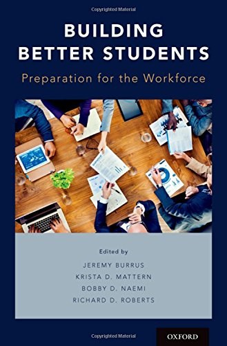 Building better students : preparation for the workforce /