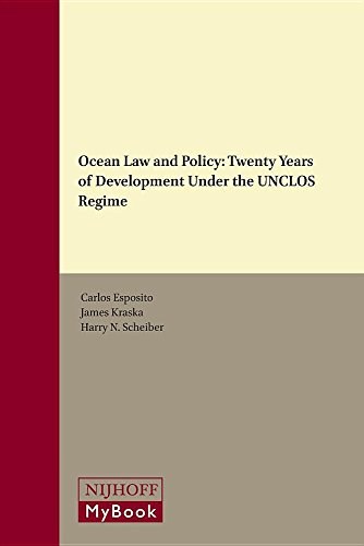 Ocean law and policy : 20 years under UNCLOS /