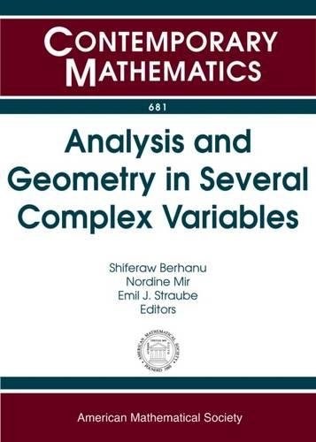 Analysis and geometry in several complex variables : Workshop on Analysis and Geometry in Several Complex Variables, January 4-8, 2015, Texas A&M University at Qatar, Doha, Qatar /