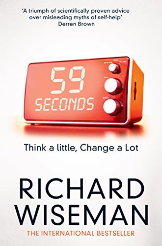 59 seconds : think a little, change a lot /