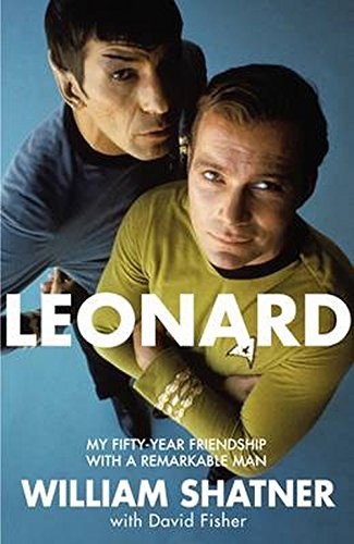 Leonard : my fifty-year friendship with a remarkable man /