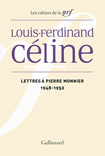 Lettres à Pierre Monnier : 1948-1952 /