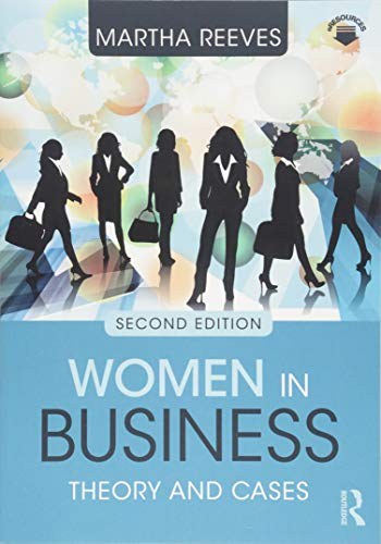 Women in business : theory and cases /