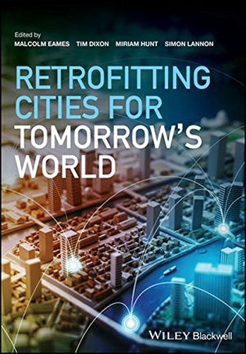 Retrofitting cities for tomorrow's world /