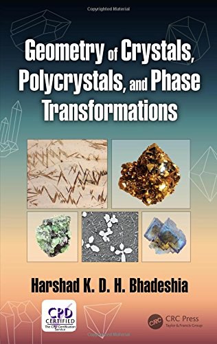 Geometry of crystals, polycrystals, and phase transformations /