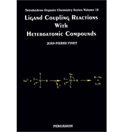 Ligand coupling reactions with heteroatomic compounds /