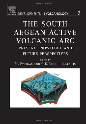 The south Aegean active volcanic arc : present knowledge and future perspectives /