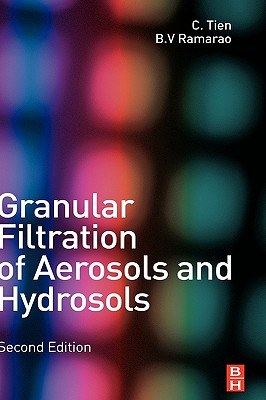 Granular filtration of aerosols and hydrosols /