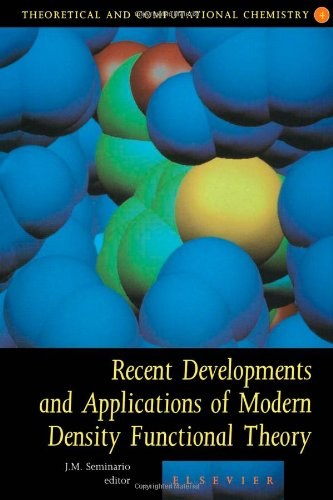 Recent developments and applications of modern density functional theory /