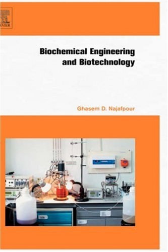 Biochemical engineering and biotechnology /