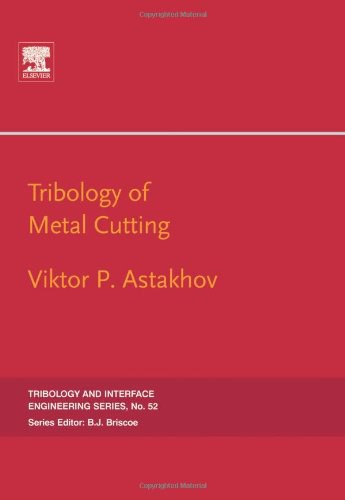 Tribology of metal cutting /