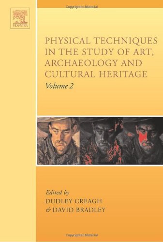 Physical Techniques in the Study of Art, Archaeology and Cultural Heritage.