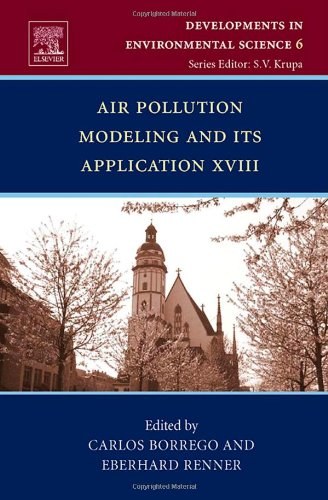 Air pollution modeling and its application XVIII /