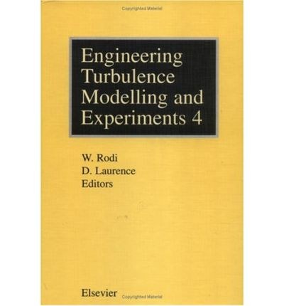 Engineering turbulence modelling and experiments 4 : proceedings of the 4th International Symposium on Engineering Turbulence Modelling and Measurements, Ajaccio, Corsica, France, 24-26 May, 1999 /