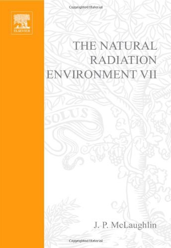 The natural radiation environment VII : Seventh International Symposium on the Natural Radiation Environment (NRE-VII), Rhodes, Greece, 20-24 May 2002 /