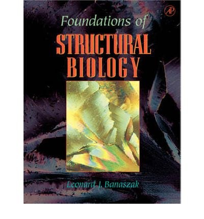 Foundations of structural biology /