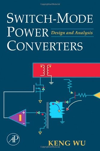 Switch-mode power converters : design and analysis /