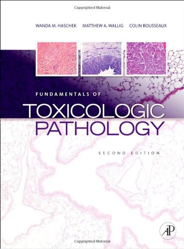 Fundamentals of toxicologic pathology /