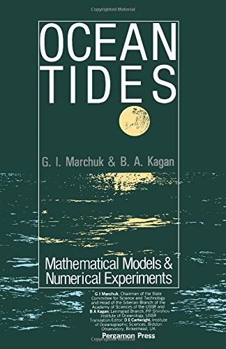 Ocean tides : mathematical models and numerical experiments /