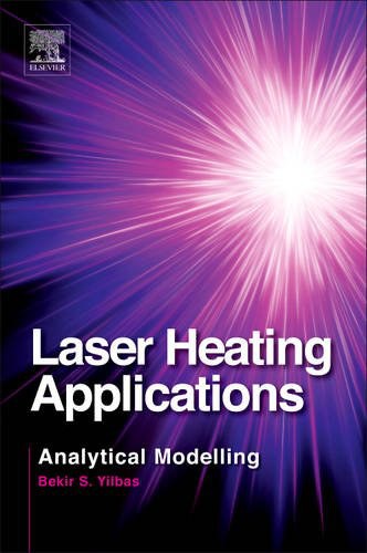 Laser heating applications : analytical modelling /