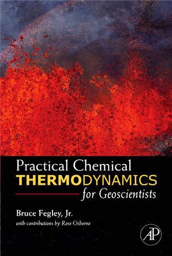 Practical chemical thermodynamics for geoscientists /