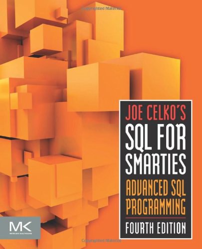 Joe Celko's SQL for smarties : advanced sql programming /