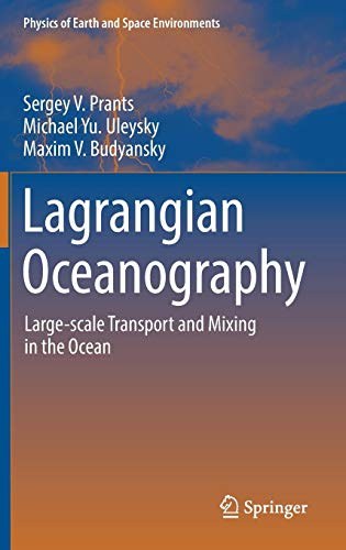 Lagrangian oceanography : large-scale transport and mixing in the ocean /