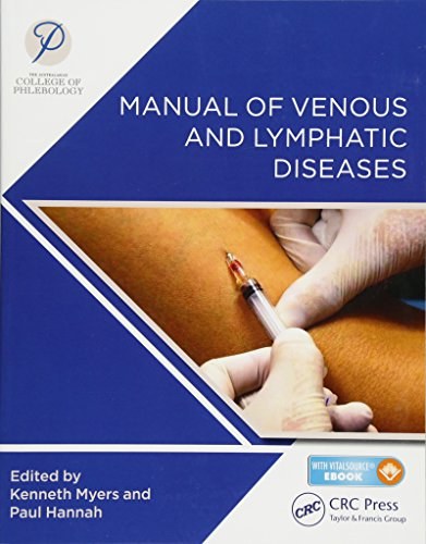 Manual of venous and lymphatic diseases : the Australasian College of Phlebology /