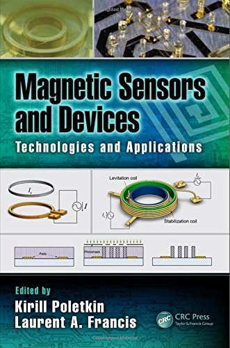 Magnetic sensors and devices : technologies and applications /