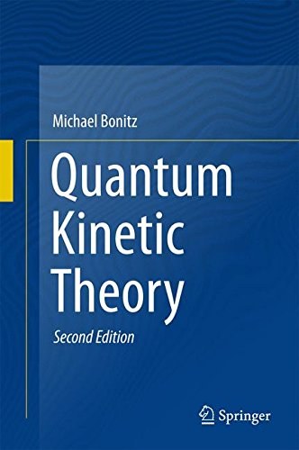 Quantum kinetic theory /