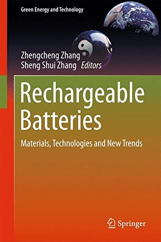 Rechargeable batteries : materials, technologies and new trends /