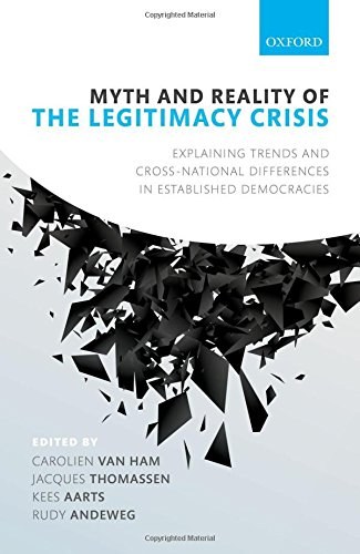 Myth and reality of the legitimacy crisis : explaining trends and cross-national differences in established democracies /