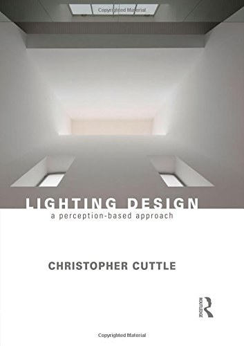 Lighting design : a perception-based approach /