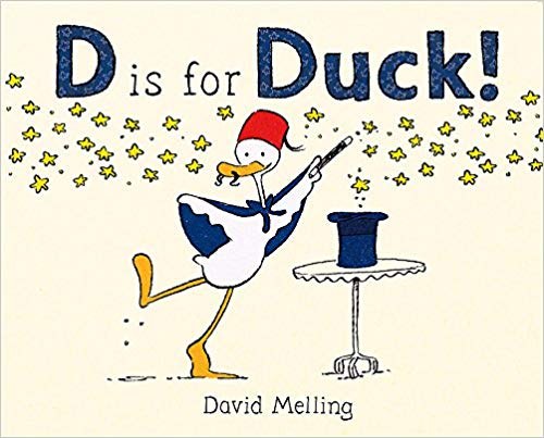 D is for duck! (and) David Melling /