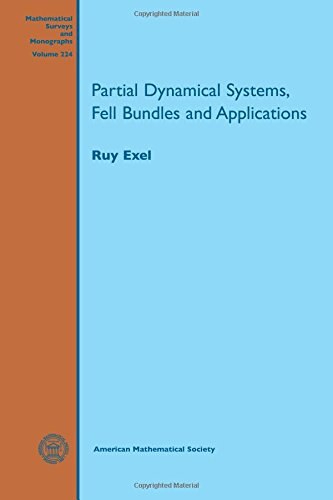 Partial dynamical systems, Fell bundles and applications /