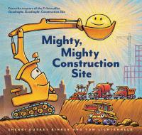 Mighty, mighty construction site /