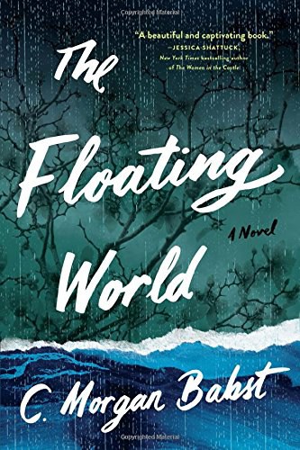 The floating world : a novel /