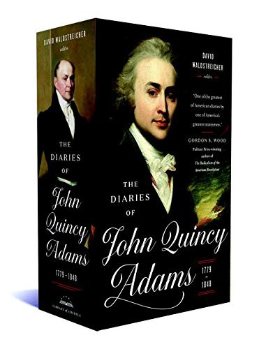 The diaries of John Quincy Adams, 1779-1848 /