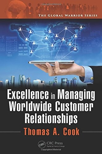 Excellence in managing worldwide customer relationships /