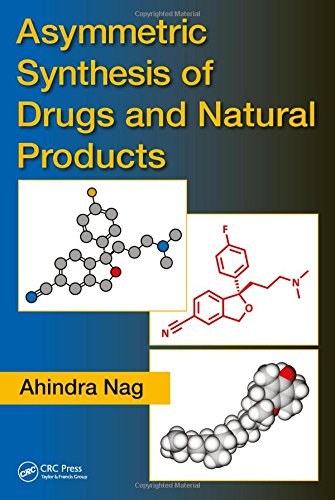 Asymmetric synthesis of drugs and natural products /
