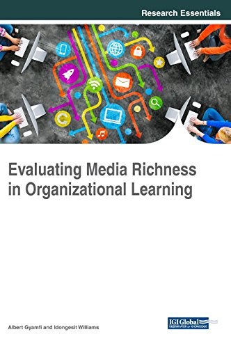 Evaluating media richness in organizational learning /