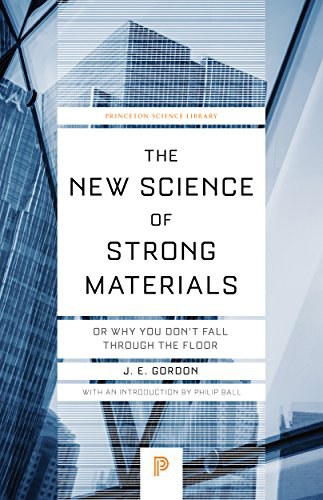 The new science of strong materials, or Why you don't fall through the floor /