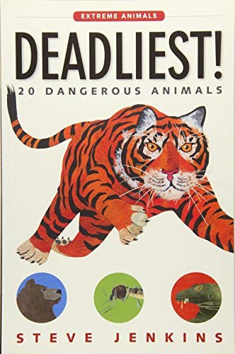 Deadliest! : 20 dangerous animals /
