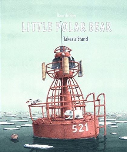 Little polar bear : takes a stand /