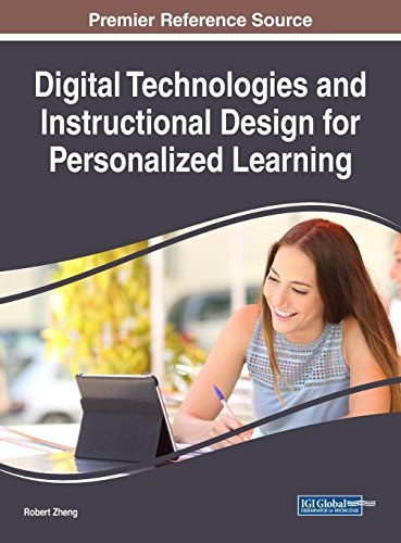 Digital technologies and instructional design for personalized learning /