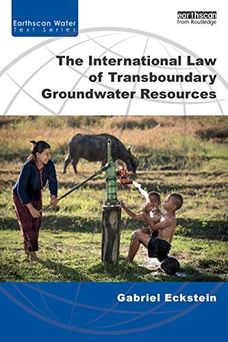 The international law of transboundary groundwater resources /