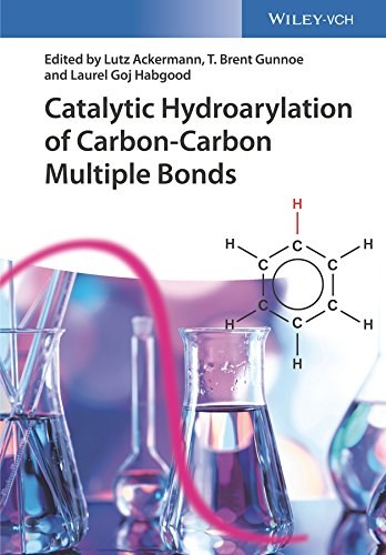 Catalytic hydroarylation of carbon-carbon multiple bonds /