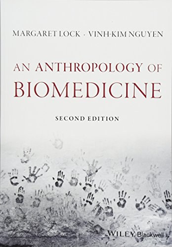 An anthropology of biomedicine /