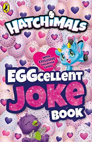 Hatchimals : EGGcellent Joke Book.