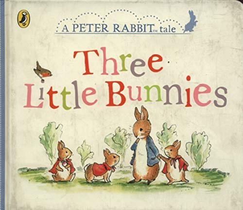 Three Little Bunnies.